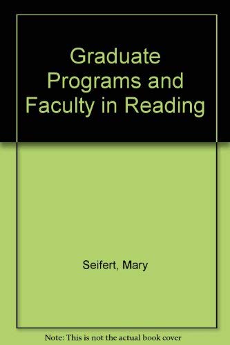 Graduate Programs and Faculty in Reading ( Third Edition )