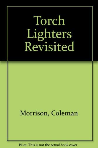 9780872079335: Torch Lighters Revisited