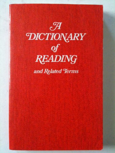9780872079441: A Dictionary of reading and related terms