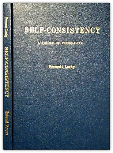 9780872080270: Self-consistency: A theory of personality
