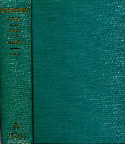 Studies in the Epistle to the Hebrews (9780872131415) by E. Schuyler English