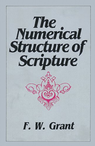 Stock image for Numerical Structure of Scripture for sale by Half Price Books Inc.