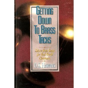 Imagen de archivo de Getting Down to Brass Tacks: Advice from James for Real World Christians a la venta por Gulf Coast Books
