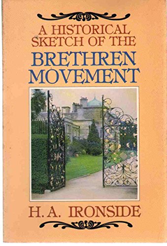 9780872133440: A Historical Sketch of the Brethren Movement