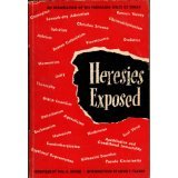Stock image for Heresies Exposed for sale by Better World Books: West