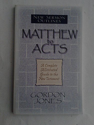 Beispielbild fr New Sermon Outlines: Matthew to Acts zum Verkauf von WorldofBooks