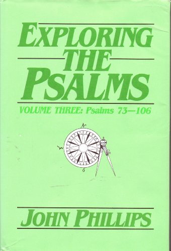 Exploring the Psalms, Vol.3: 73-106 (9780872136861) by [???]