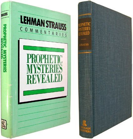 9780872138322: Prophetic Mysteries Revealed: The Prophetic Significance of the Parables of Matthew 13 and the Letters of Revelation 2-3