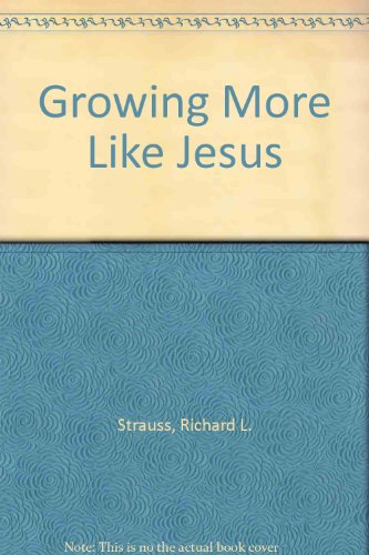 Beispielbild fr Growing More Like Jesus zum Verkauf von Better World Books