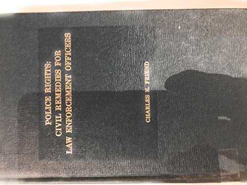 Stock image for Police Rights: Civil Remedies for Law Enforcement Officers for sale by POQUETTE'S BOOKS