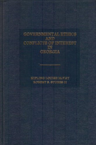 Stock image for Governmental Ethics and Conflicts of Interest in Georgia for sale by dsmbooks