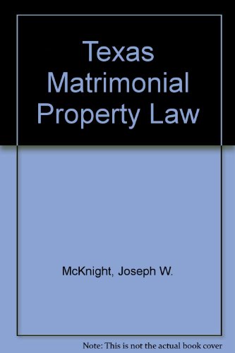 Stock image for Texas Matrimonial Property Law for sale by HPB-Red