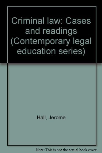 Stock image for Criminal law: Cases and readings (Contemporary legal education series) for sale by dsmbooks