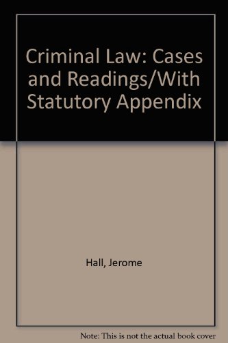 9780872157057: Criminal Law: Cases and Readings/With Statutory Appendix