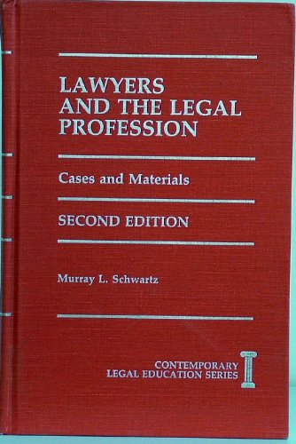 Stock image for Lawyers and the Legal Profession: Cases and Materials for sale by Alplaus Books