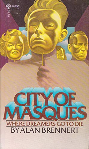 Stock image for City of Masques: Where Dreamers Go To Die for sale by Celt Books