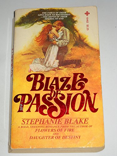 Beispielbild fr Blaze Of Passion zum Verkauf von Once Upon A Time Books