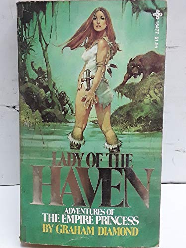 Stock image for Lady of the Haven : adventures of the Empire princess for sale by Better World Books: West