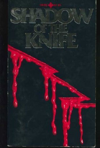 Imagen de archivo de Shadow of the Knife a la venta por HPB-Diamond