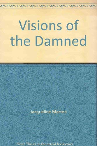 Stock image for Visions of the Damned [Paperback] Jaqueline Marten for sale by tomsshop.eu