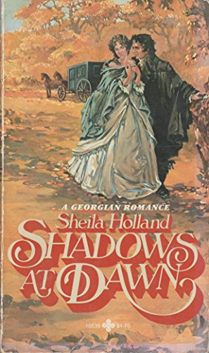 Stock image for Shadows at Dawn (A Georgian Romance) for sale by Sheri's Book Treasures