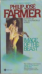 9780872165571: Image of the Beast / Blown [Taschenbuch] by Farmer, Philip J.