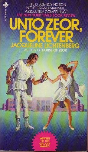 Stock image for Unto Zeor, Forever (Sime/Gen, Book 2) for sale by Better World Books