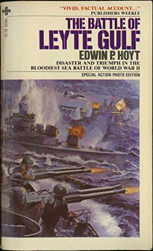9780872166295: Title: The Battle of Leyte Gulf Disaster and Triumph in t