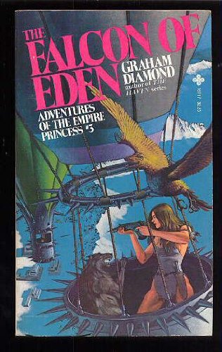 Imagen de archivo de The Falcon of Eden: Adventures of the Empire Princess #3 a la venta por HPB-Emerald