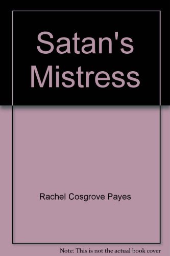 Stock image for Satan's Mistress for sale by Better World Books