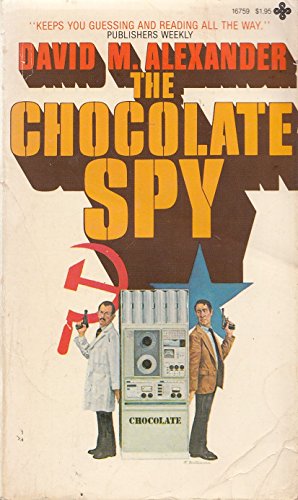 9780872167599: The Chocolate Spy