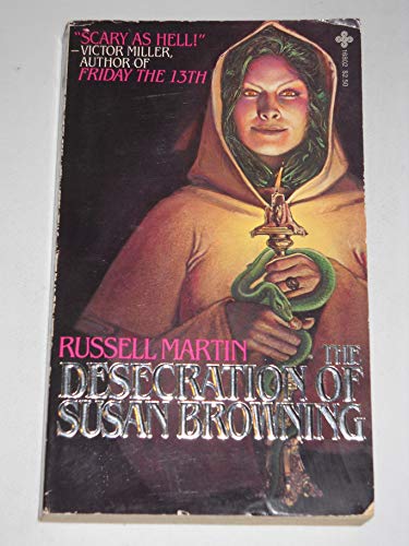Beispielbild fr The Desecration of Susan Browning zum Verkauf von Books From California
