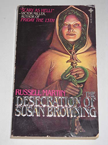 Stock image for The Desecration of Susan Browning for sale by Books From California