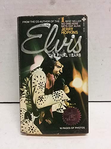 Beispielbild fr Elvis the Final Years zum Verkauf von SecondSale