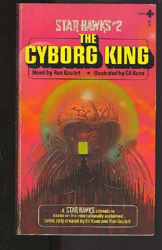 Beispielbild fr Star Hawks: The Cyborg King zum Verkauf von Hafa Adai Books