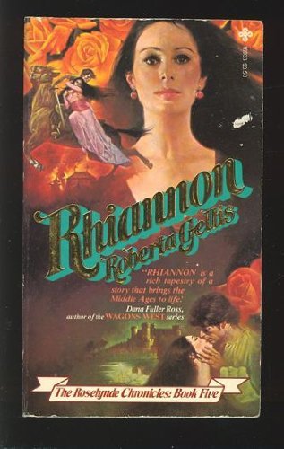 Beispielbild fr Rhiannon (The Roselynde Chronicles: Book Five) zum Verkauf von R Bookmark