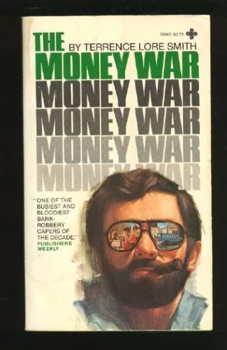 Imagen de archivo de The Money War a la venta por Basement Seller 101