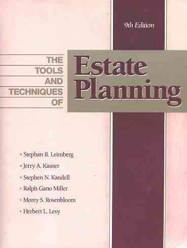 Imagen de archivo de The Tools & Techniques of Estate Planning. 9th Edition. a la venta por Bingo Used Books