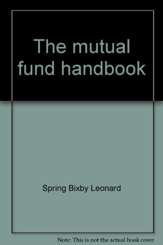 Beispielbild fr The mutual fund handbook zum Verkauf von Ergodebooks