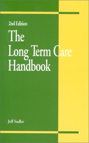 Stock image for The Long Term Care Handbook for sale by Poverty Hill Books