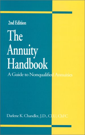 9780872182240: The Annuity Handbook: A Guide to Nonqualified Annuities