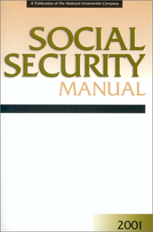 Imagen de archivo de Social Security Manual 2001 (Social Security Manual, 2001) a la venta por Better World Books