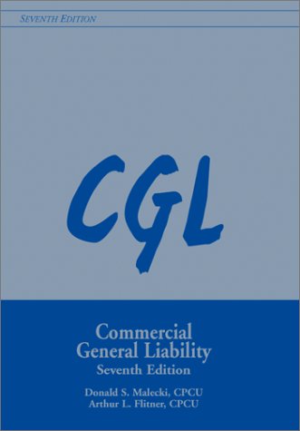 Imagen de archivo de Cgl Commercial General Liability a la venta por ThriftBooks-Dallas