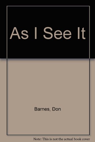 As I See It (9780872184961) by Barnes, Don