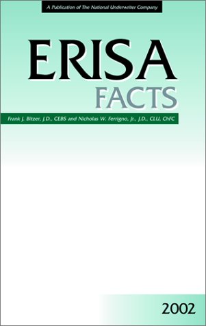 Erisa Facts 2002 (9780872186101) by Bitzer, Frank J.; Ferrigno, Nicholas W., Jr.