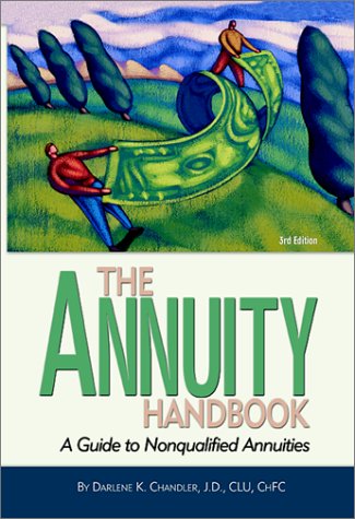 Beispielbild fr The Annuity Handbook : A Guide to Nonqualified Annuities zum Verkauf von Better World Books