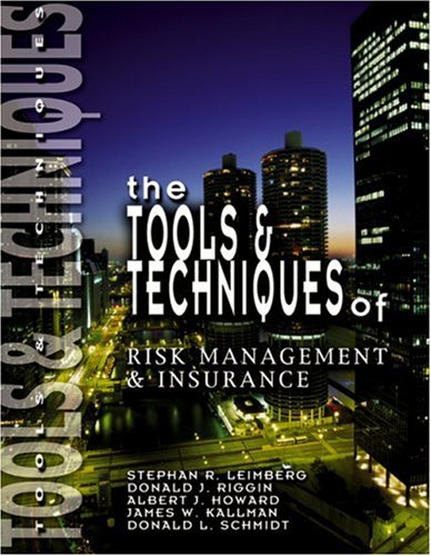 Imagen de archivo de The Tools & Techniques of Risk Management & Insurance a la venta por Decluttr