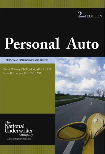 Personal Auto Coverage Guide (9780872187214) by David D. Thamann; Eric A. Wiening