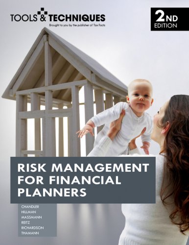 Tools & Techniques of Risk Management for Financial Planners (9780872189348) by Christine Barlow; Darlene K. Chandler; Kelly Maheu; Susan Maloney; Susan Massmann