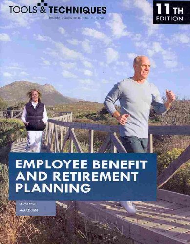 Beispielbild fr Tools & Techniques of Employee Benefit and Retirement Planning zum Verkauf von ThriftBooks-Dallas